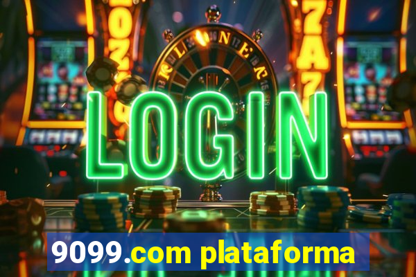 9099.com plataforma